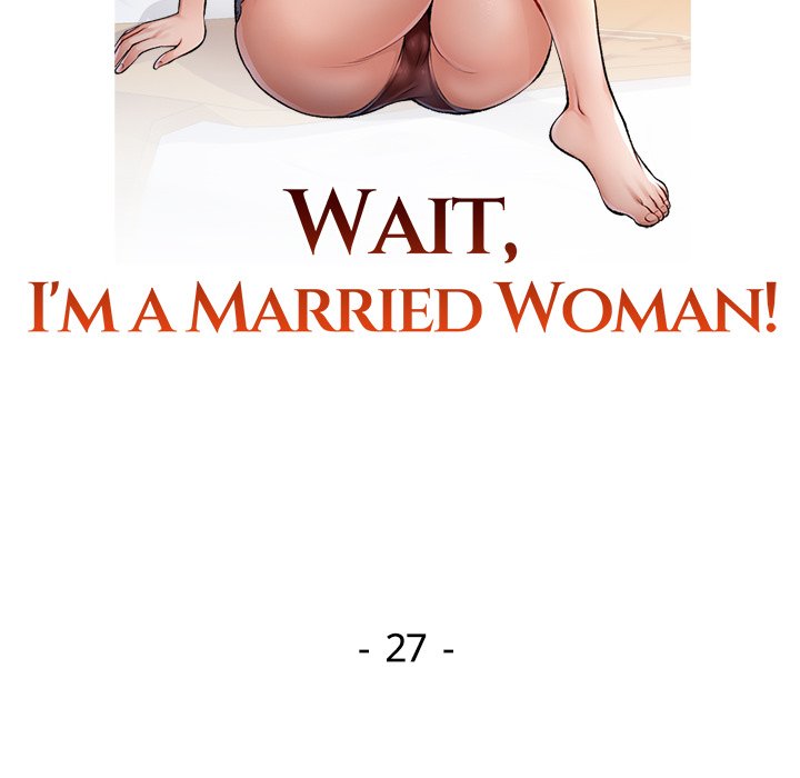 Wait, I’m a Married Woman! Chapter 27 - HentaiAZ.org